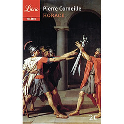 Horace : 1646 · Occasion Pierre Corneille