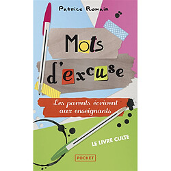 Mots d'excuse : les parents écrivent aux enseignants