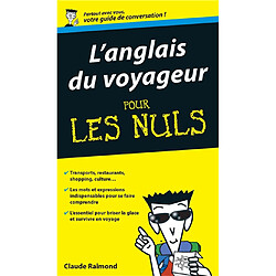 L'anglais du voyageur : guide de conversation pour les nuls