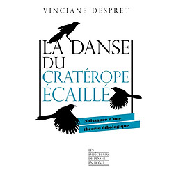 La danse du cratérope écaillé : naissance d'une théorie éthologique - Occasion