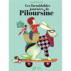 Les formidables journées de Piloursine