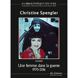 Une femme dans la guerre : 1970-2016 - Occasion