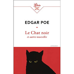 Le chat noir : et autres nouvelles : anthologie