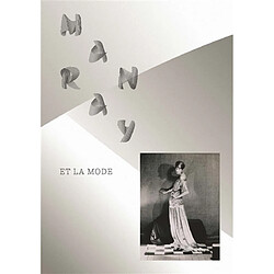 Man Ray et la mode