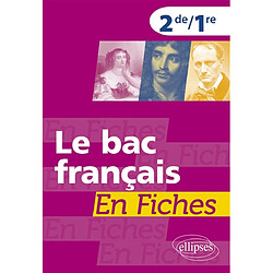 Le bac français en fiches : 2de, 1re