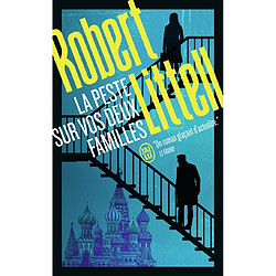 La peste sur vos deux familles : un roman au coeur de la mafia russe - Occasion