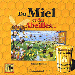 Du miel et des abeilles - Occasion