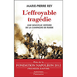 L'effroyable tragédie : une nouvelle histoire de la campagne de Russie - Occasion