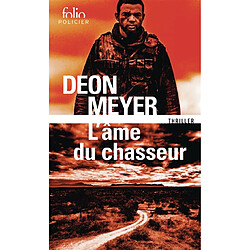 L'âme du chasseur : thriller