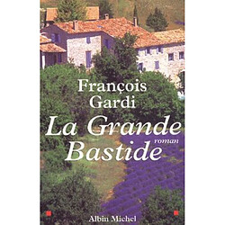 La Grande Bastide - Occasion