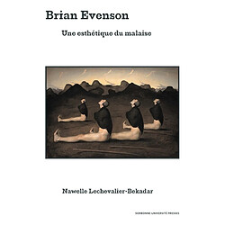 Brian Evenson : une esthétique du malaise