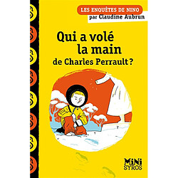 Qui a volé la main de Charles Perrault ? - Occasion