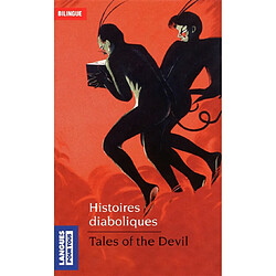 Histoires diaboliques. Tales of the devil