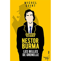 Les nouvelles enquêtes de Nestor Burma. Les belles de Grenelle