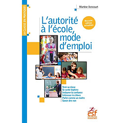 L'autorité à l'école, mode d'emploi