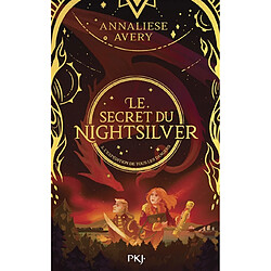 Le secret du Nightsilver. Vol. 2. L'expédition de tous les dangers - Occasion