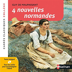 4 nouvelles normandes : XIXe siècle : anthologie - Occasion