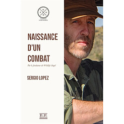 Naissance d'un combat - Occasion