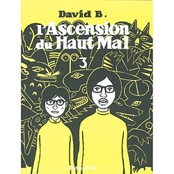 Atma L'ascension du haut mal, tome 3