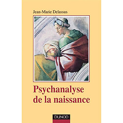 Psychanalyse de la naissance