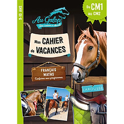 Au galop : cahier de vacances du CM1 au CM2