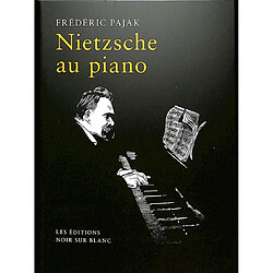 Nietzsche au piano