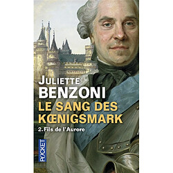 Le sang des Koenigsmark. Vol. 2. Fils de l'Aurore - Occasion