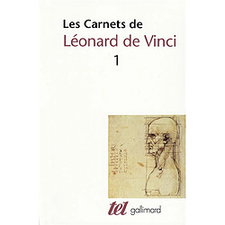 Les Carnets de Léonard de Vinci. Vol. 1