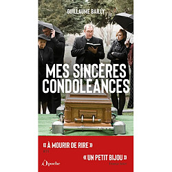 Mes sincères condoléances : les plus belles perles d'enterrements