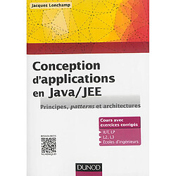 Conception d'applications en Java-JEE : principes, patterns et architectures - Occasion