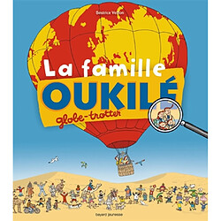 La famille Oukilé. La famille Oukilé globe-trotter