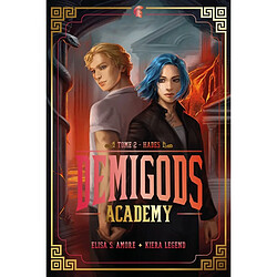 Demigods academy. Vol. 2. Hadès