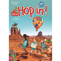 New hop in ! CM1, cycle 3 : activity book : conforme aux programmes