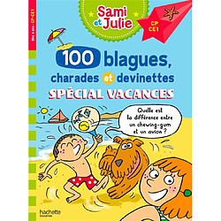 100 blagues, charades et devinettes spécial vacances, CP, CE1 - Occasion