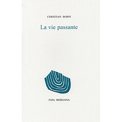 La vie passante - Occasion