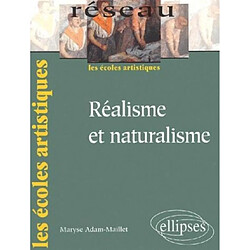 Réalisme et naturalisme - Occasion