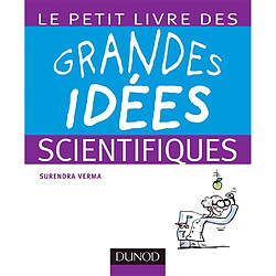 Le petit livre des grandes idées scientifiques