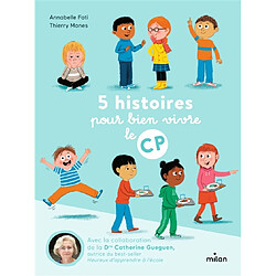 5 histoires pour bien vivre le CP