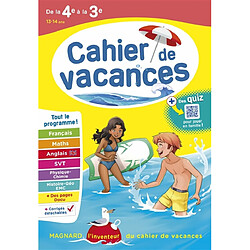 Cahier de vacances de la 4e à la 3e, 13-14 ans : tout le programme !