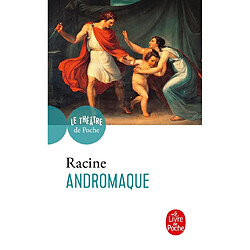 Andromaque : tragédie