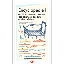 Encyclopédie ou Dictionnaire raisonné des sciences, des arts et des métiers : articles choisis. Vol. 1 - Occasion