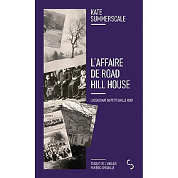 L'affaire de Road Hill House : l'assassinat du petit Saville Kent - Occasion