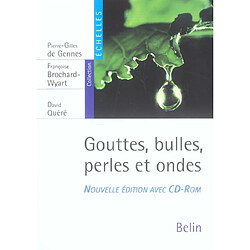 Gouttes, bulles, perles et ondes