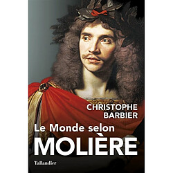 Le monde selon Molière