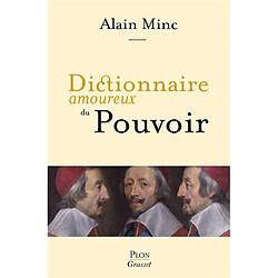 Dictionnaire amoureux du pouvoir