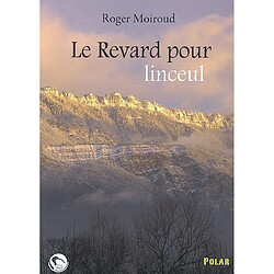 Le Revard pour linceul