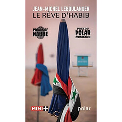 Le rêve d'Habib : polar