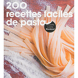 200 recettes faciles de pasta - Occasion