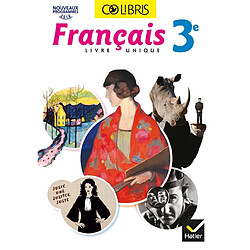 Français livre unique 3e : nouveaux programmes 2016 - Occasion