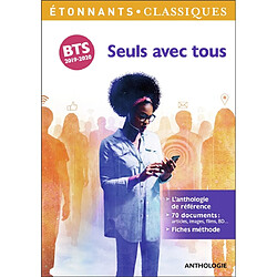 Seuls avec tous : anthologie : BTS 2019-2020